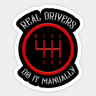 6-Speed Gearbox Real-Drivers Do It-ually Sticker